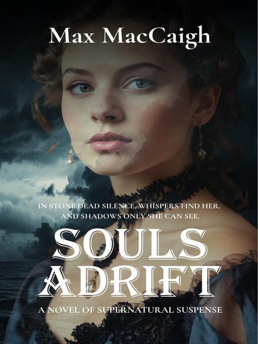 Title details for Souls Adrift by Max MacCaigh - Available